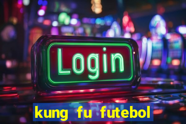 kung fu futebol clube download 1080p