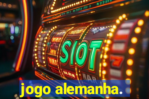 jogo alemanha.