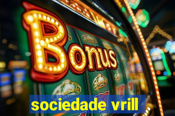 sociedade vrill