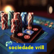 sociedade vrill