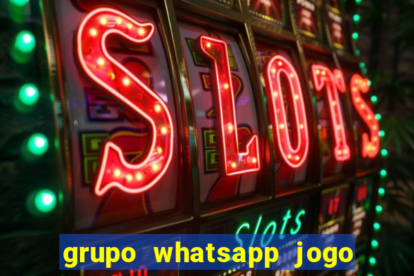 grupo whatsapp jogo do bicho bahia