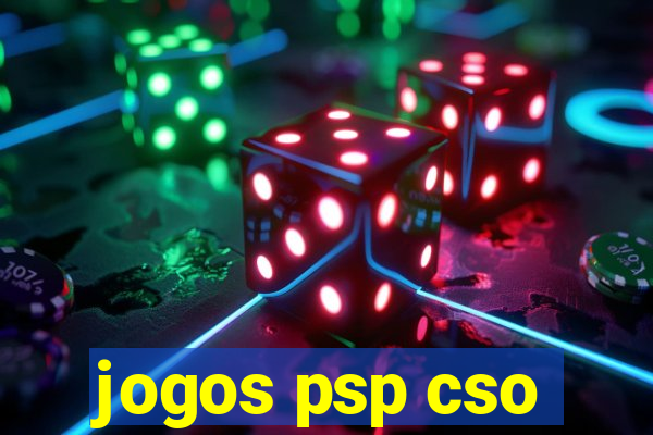 jogos psp cso