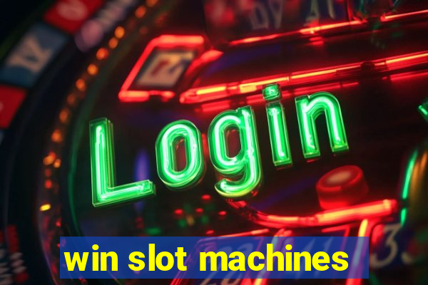 win slot machines