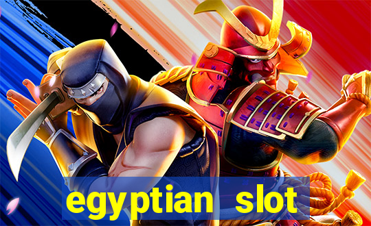 egyptian slot machine games