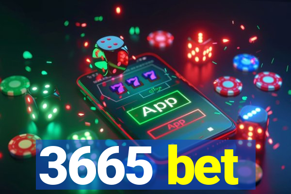 3665 bet