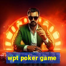 wpt poker game