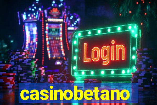 casinobetano