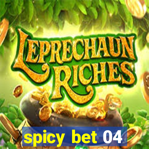 spicy bet 04