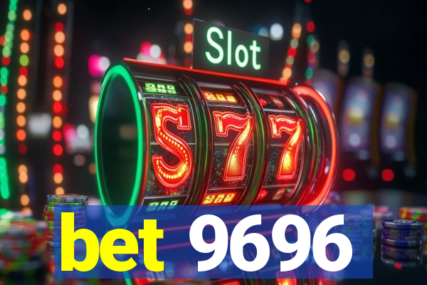 bet 9696