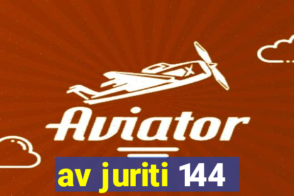 av juriti 144