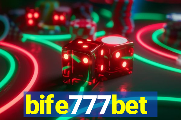 bife777bet