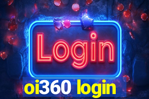 oi360 login