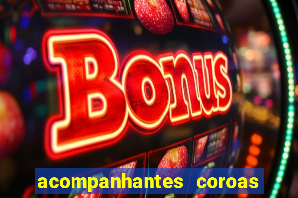 acompanhantes coroas de cruzeiro sp