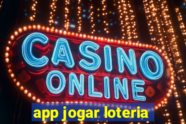 app jogar loteria