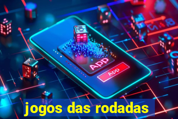 jogos das rodadas