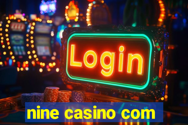 nine casino com