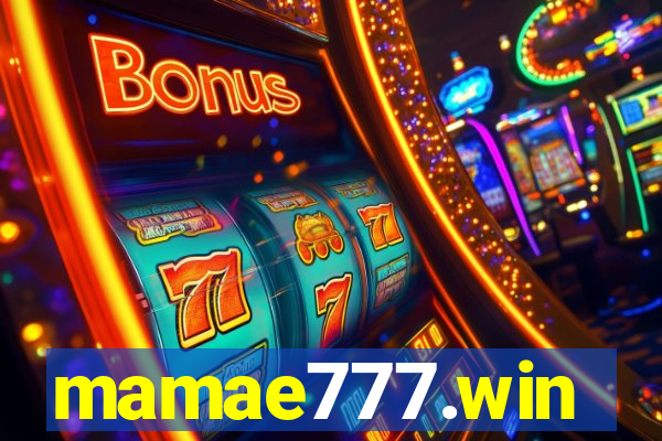 mamae777.win