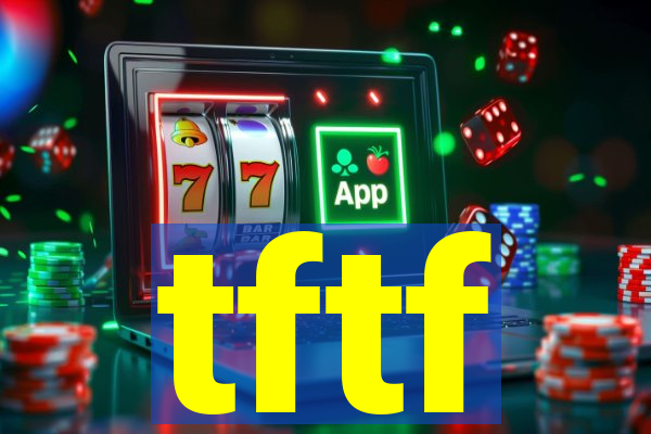 tftf