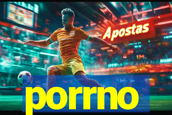 porrno