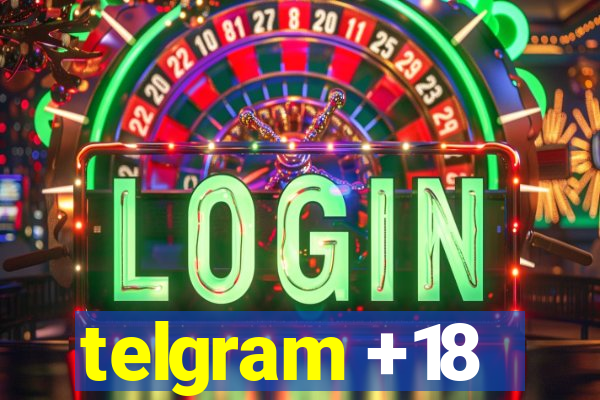 telgram +18