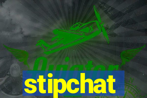 stipchat