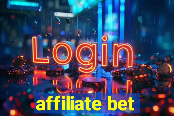 affiliate bet