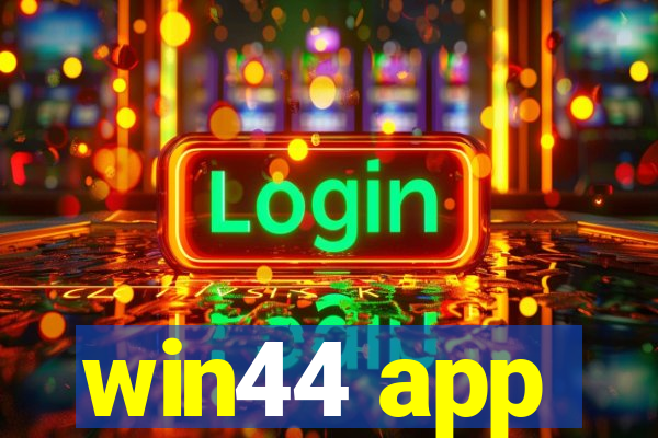 win44 app