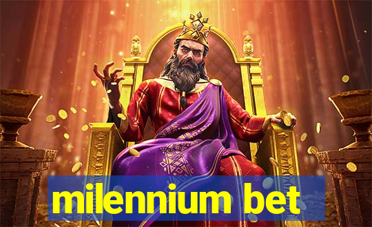 milennium bet