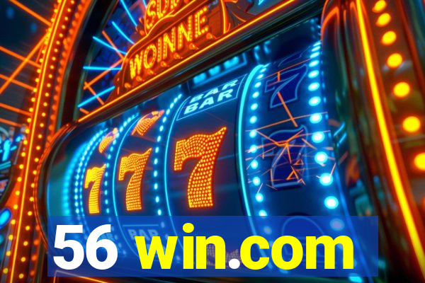 56 win.com