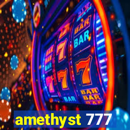 amethyst 777