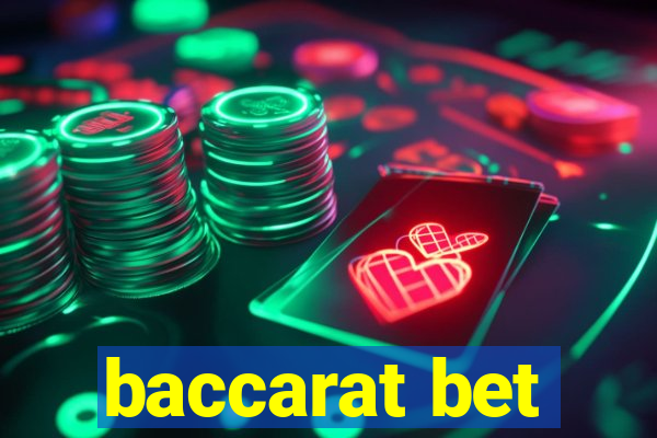 baccarat bet