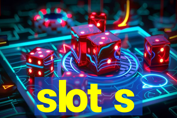 slot s