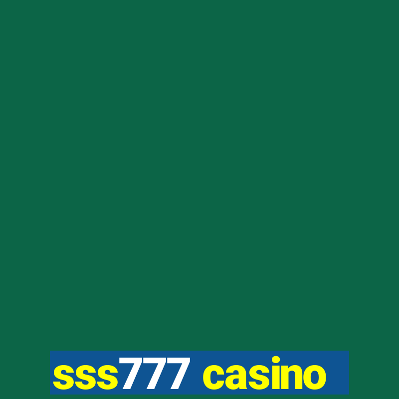 sss777 casino