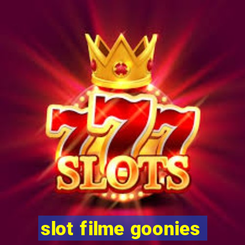 slot filme goonies