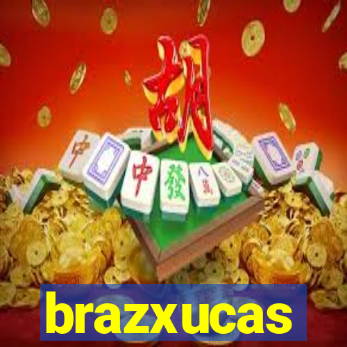 brazxucas