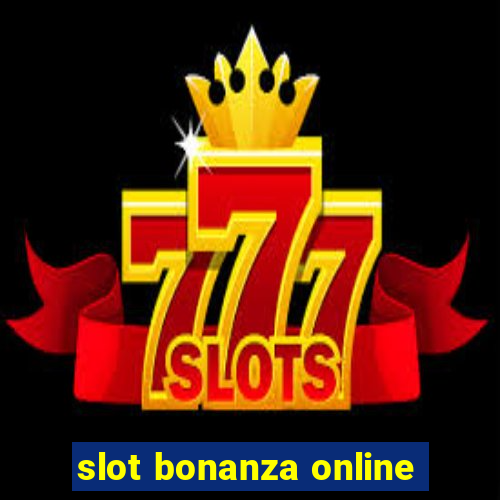 slot bonanza online