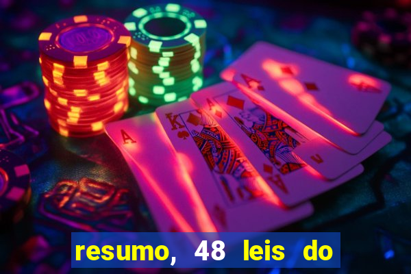 resumo, 48 leis do poder pdf