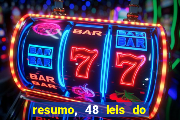 resumo, 48 leis do poder pdf