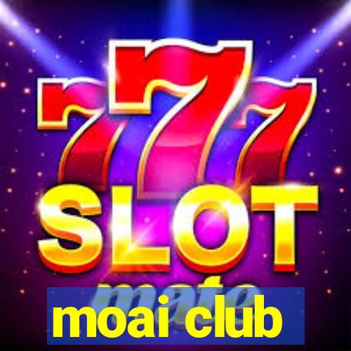 moai club