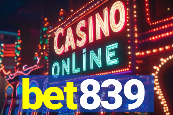 bet839