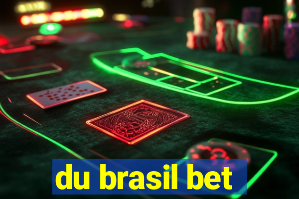 du brasil bet