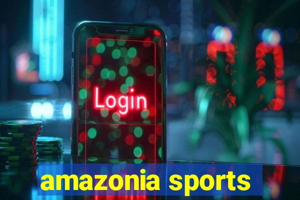 amazonia sports