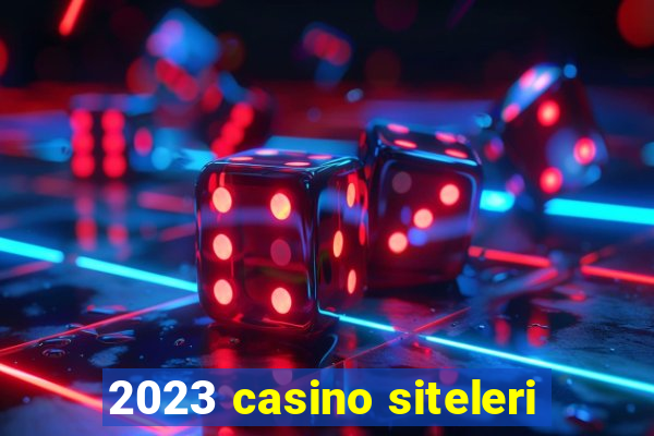 2023 casino siteleri