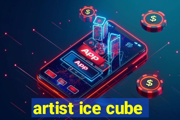 artist ice cube