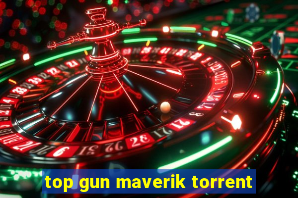 top gun maverik torrent