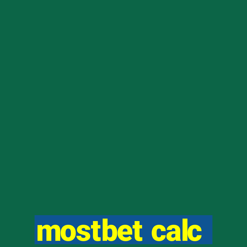 mostbet calc