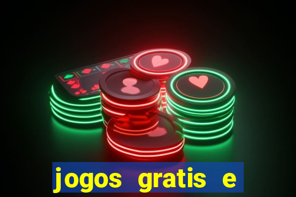 jogos gratis e ganhar dinheiro