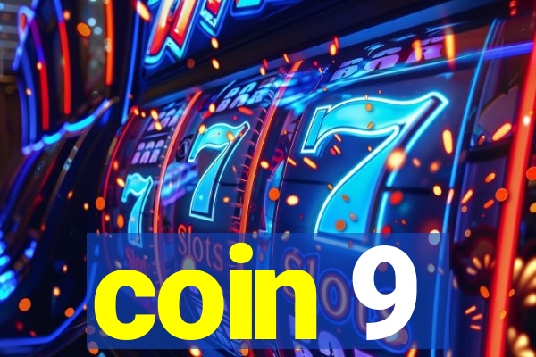 coin 9