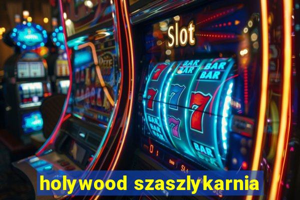 holywood szaszlykarnia