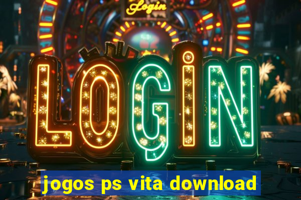 jogos ps vita download